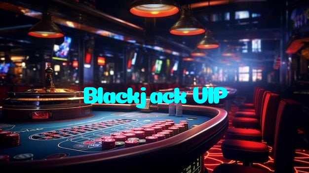 Blackjack VIP