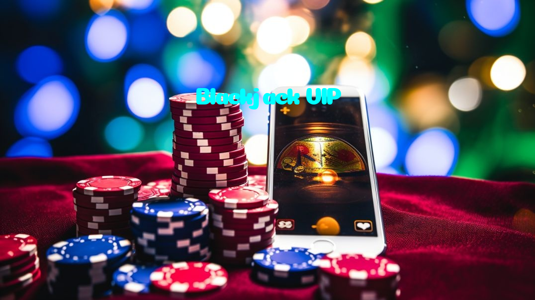 Blackjack VIP